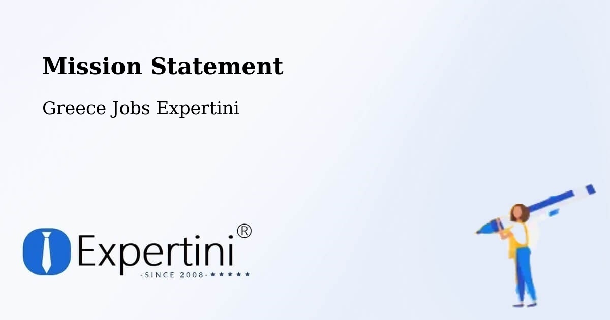 Corporate Mission – Fylí - Greece Jobs Expertini