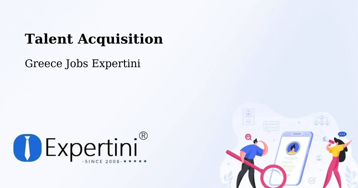 Post Jobs & Find Candidates in Fylí – Talent Acquisition Solutions - Greece Jobs Expertini