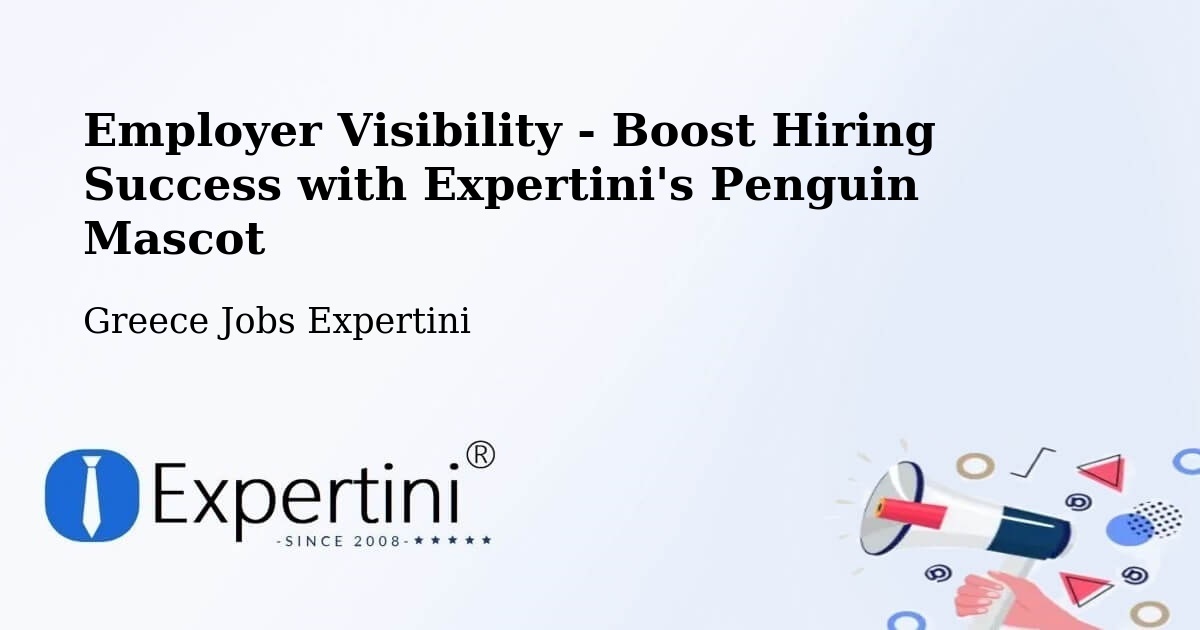 CV and Resume Visibility Optimization – Fylí - Greece Jobs Expertini